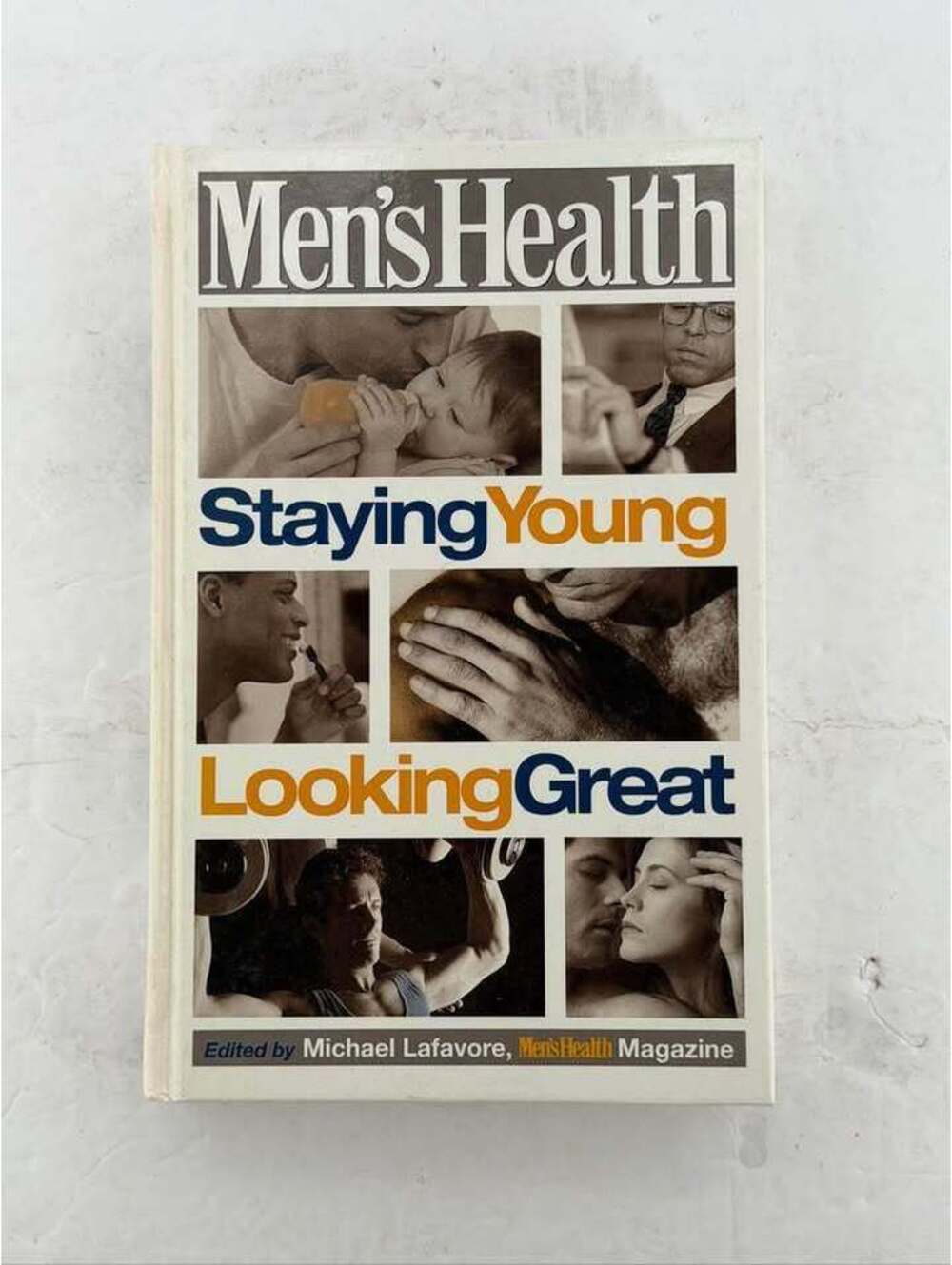 Men's Health Staying Young Looking Great Book